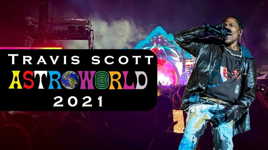 Astroworld Festival 2021 Travis Scott Concert 