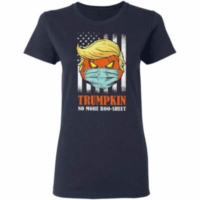 Halloween Trumpkin T-Shirt No More Boo Sheet