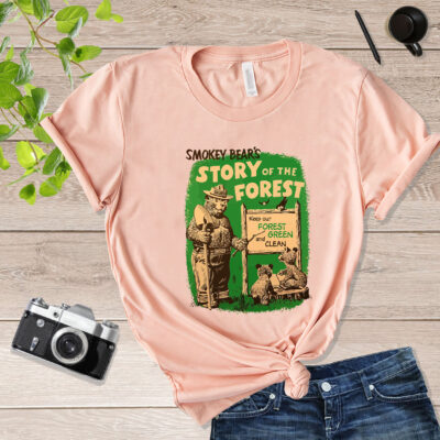 Smokey Bear's Story Of The Forest Smokey The Bear Shirt