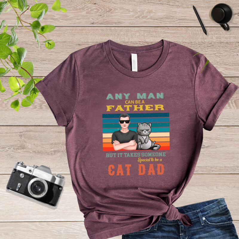 It Take Someone Special To Be A Cat Dad Cat Dad T Shirt