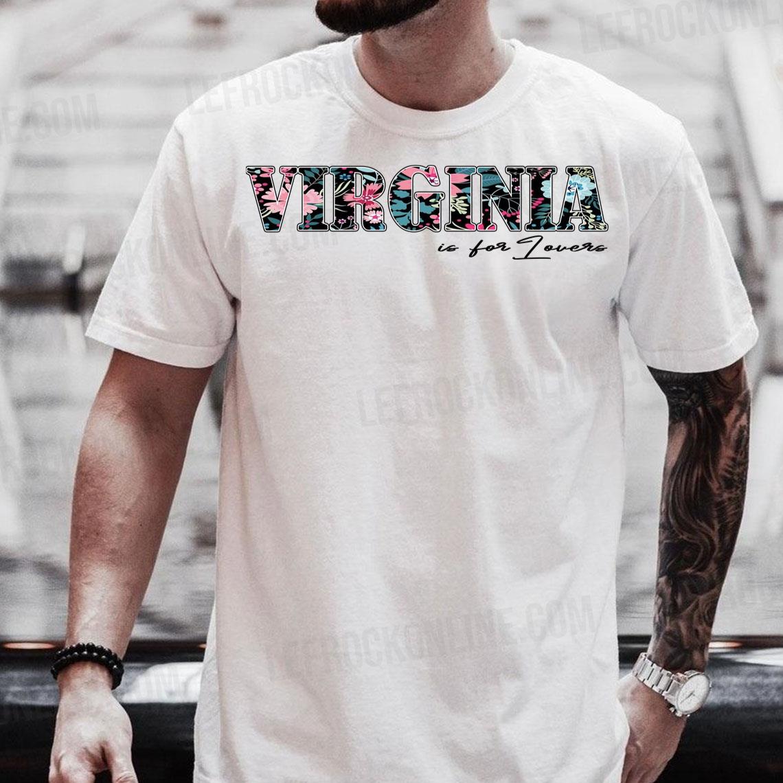 Botanical Virginia Style Virginia Is For Lovers T Shirt