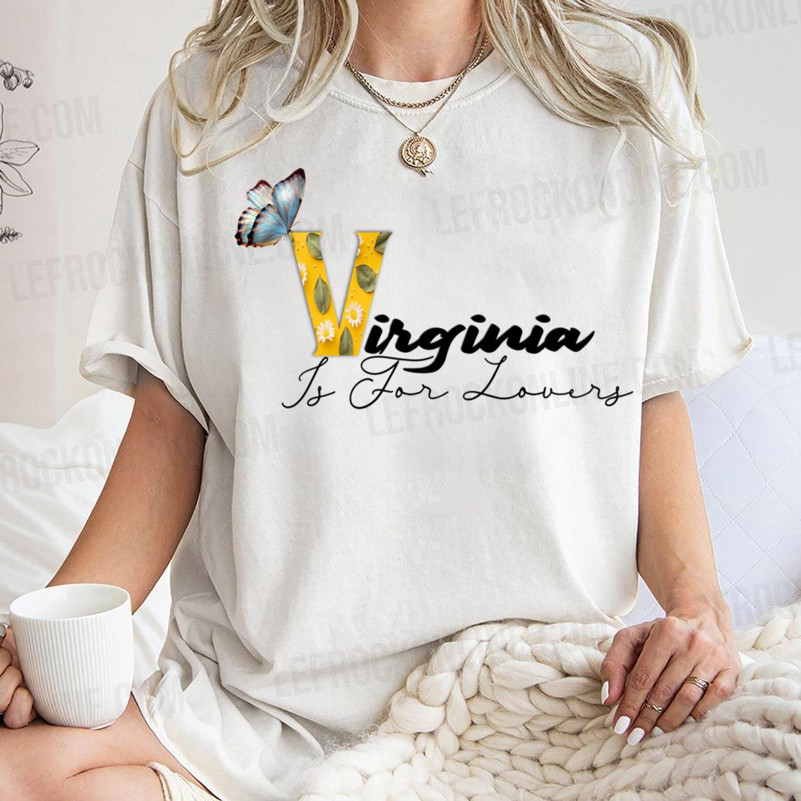 Daisy Virginia Style With Quote Virginia Is For Lovers T Shirt
