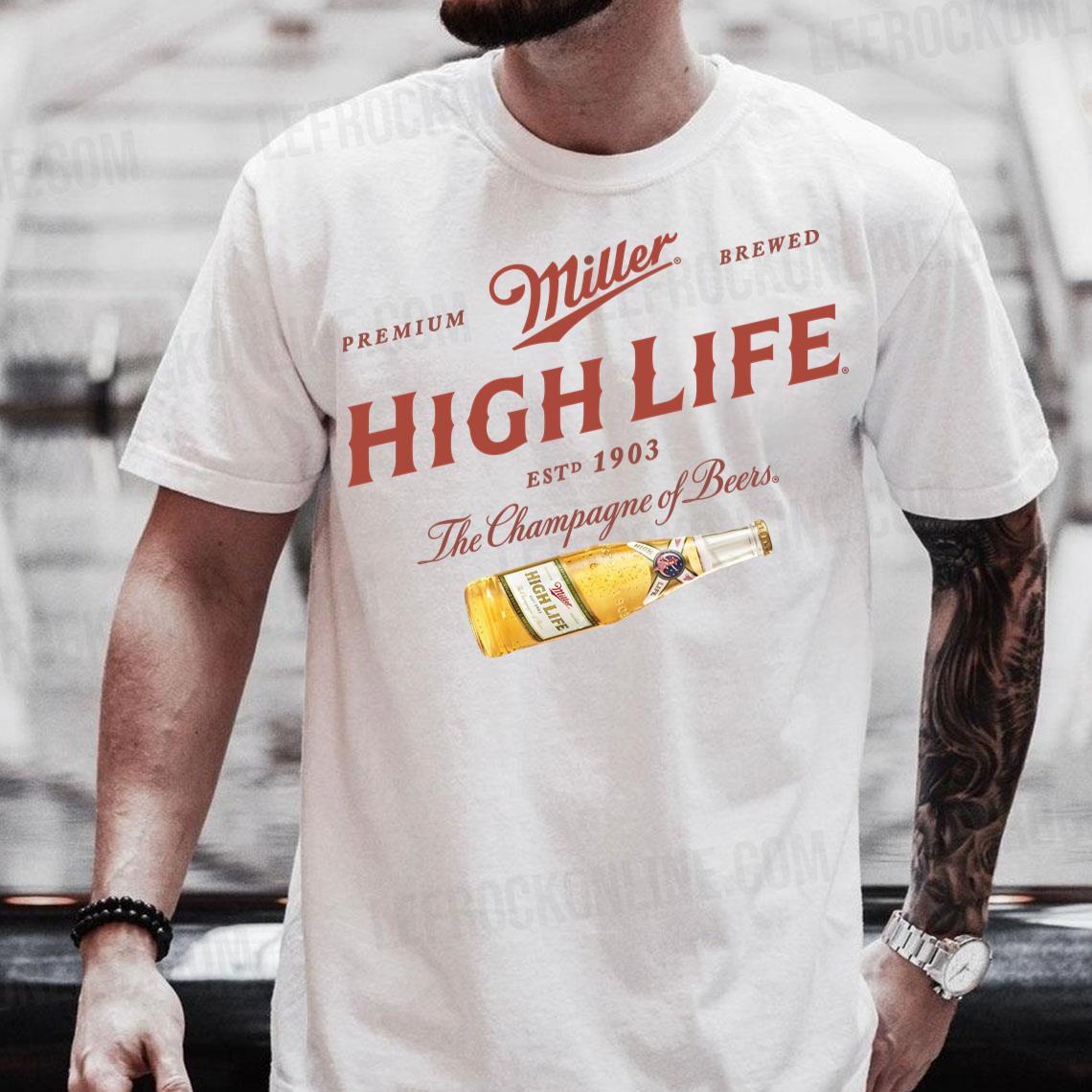 Miller High Life Premium Brewed Miller High Life T Shirt