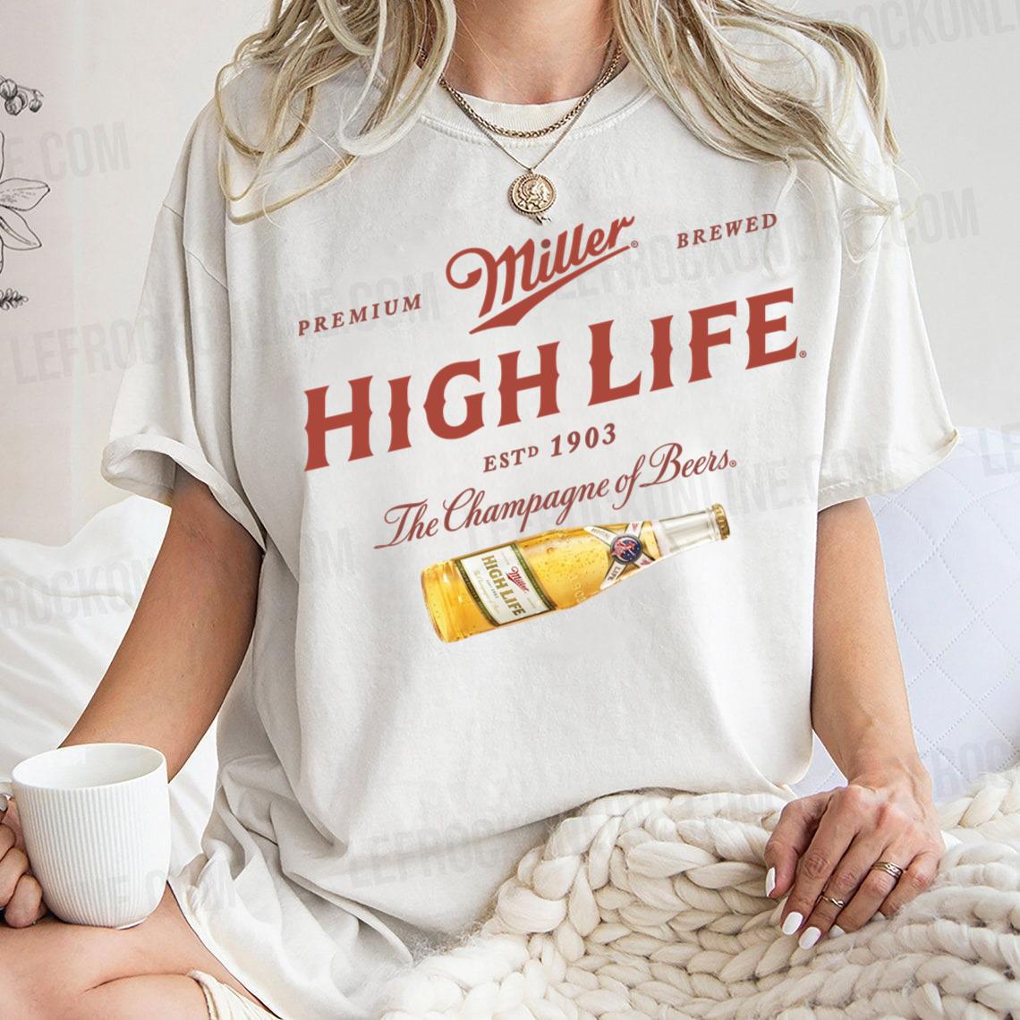 Miller High Life Premium Brewed Miller High Life T Shirt