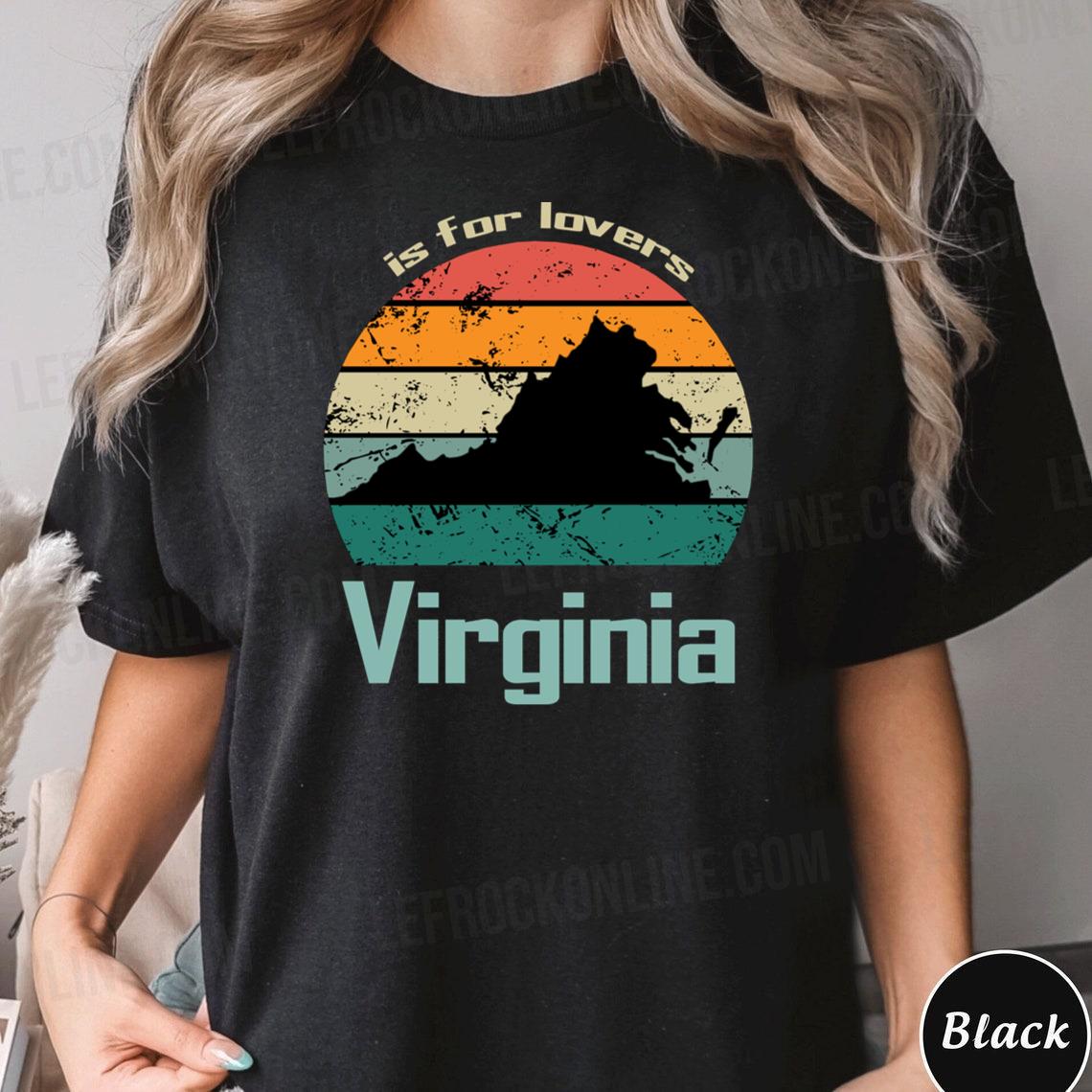 Virginia Is For Lovers Vintage Style Virginia Is For Lovers T Shirt