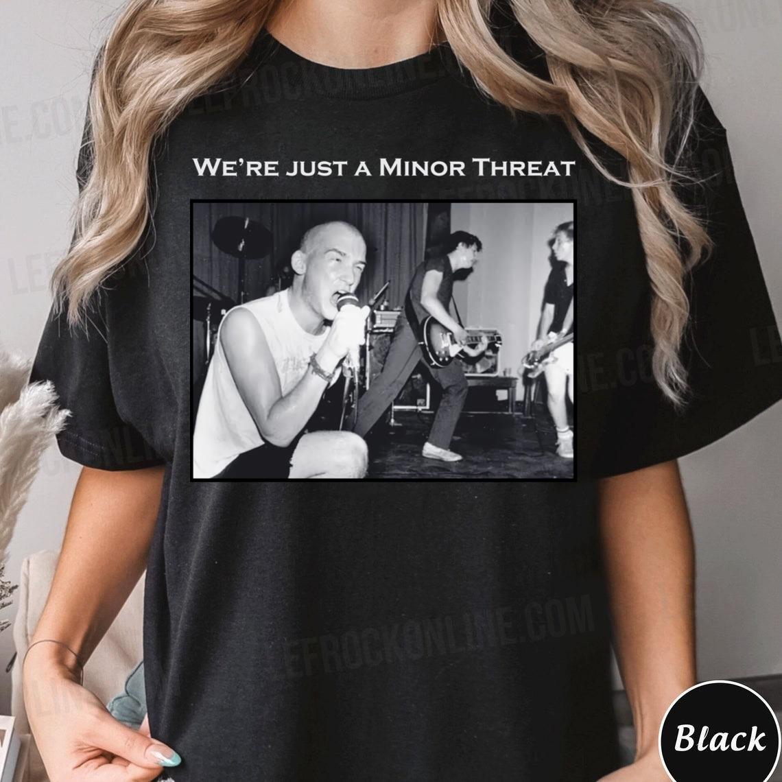 We're Just A Minor Threat Minor Threat T Shirt