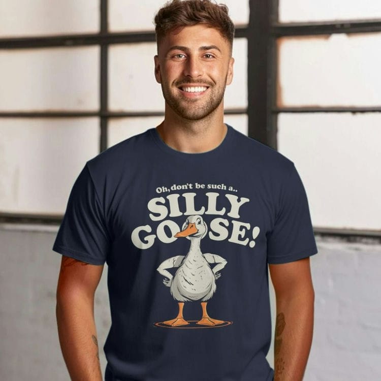 what does silly goose mean